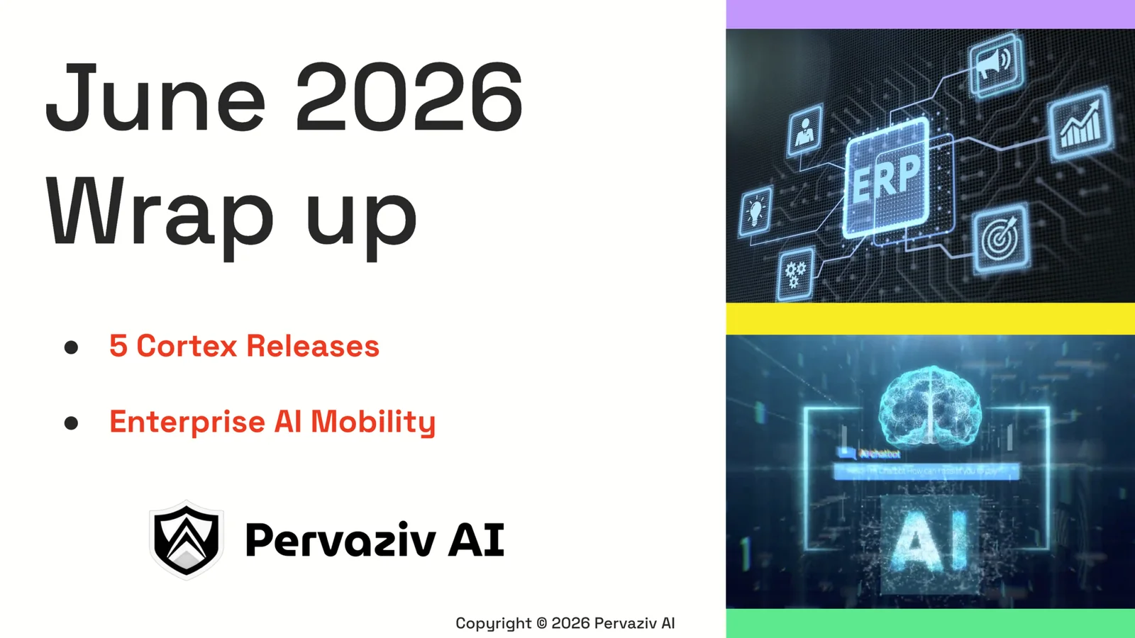 Cortex Expands Across Every Work Surface in June | Pervaziv AI