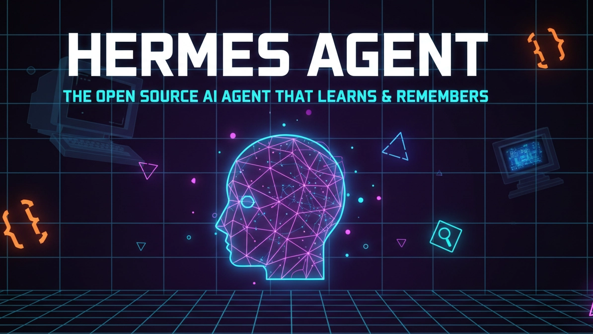 Hermes Agent for Developers: The Open Source AI Agent That Learns & Remembers - DEV Community