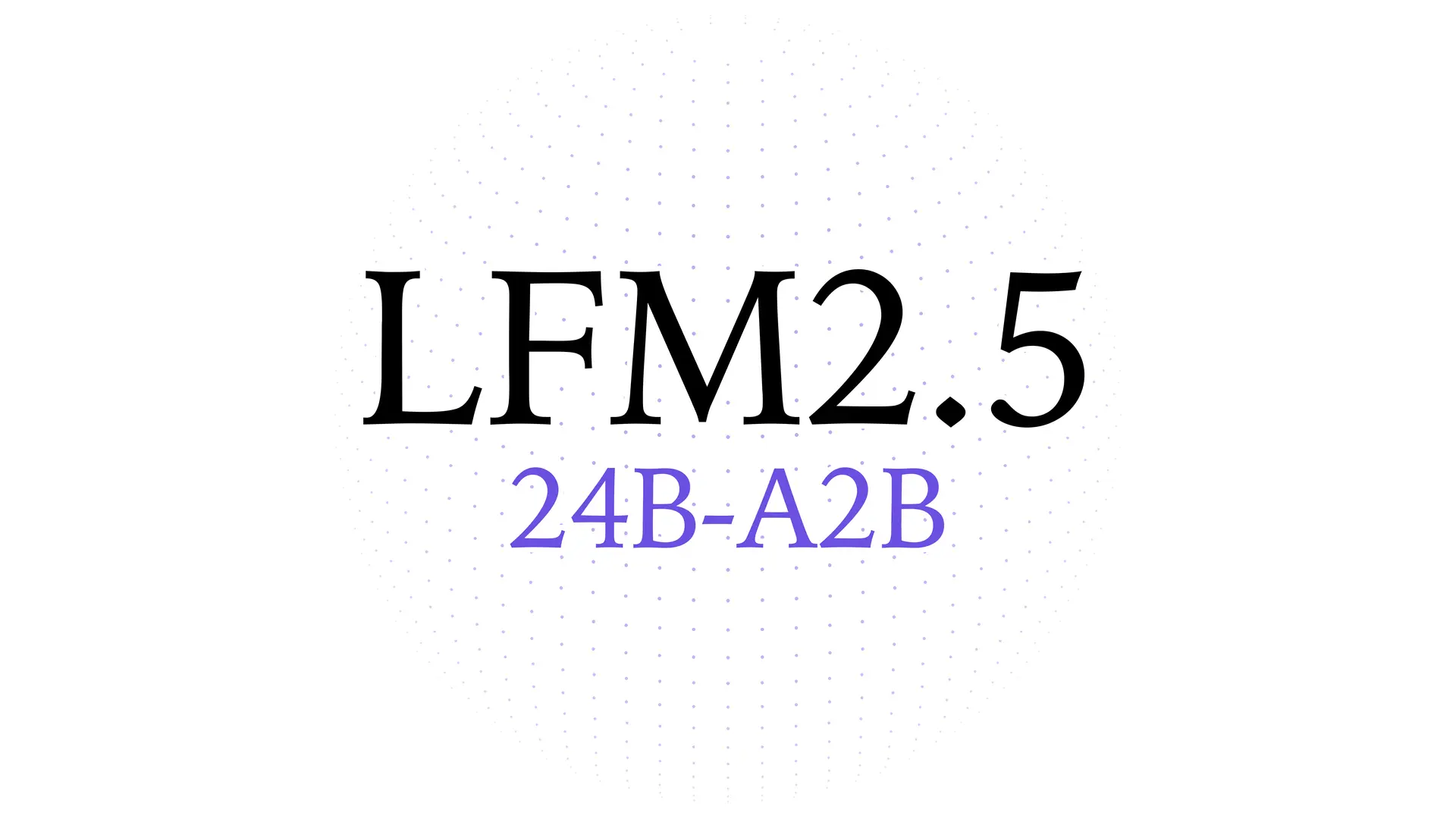 LFM2.5-24B-A2B: Built for Fast On-Device Agents | Blog | Liquid AI